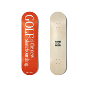 Golf is the new Skateboarding - Deck 2nd Generation