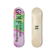 Golf is the new Skateboarding - Deck 2nd Generation
