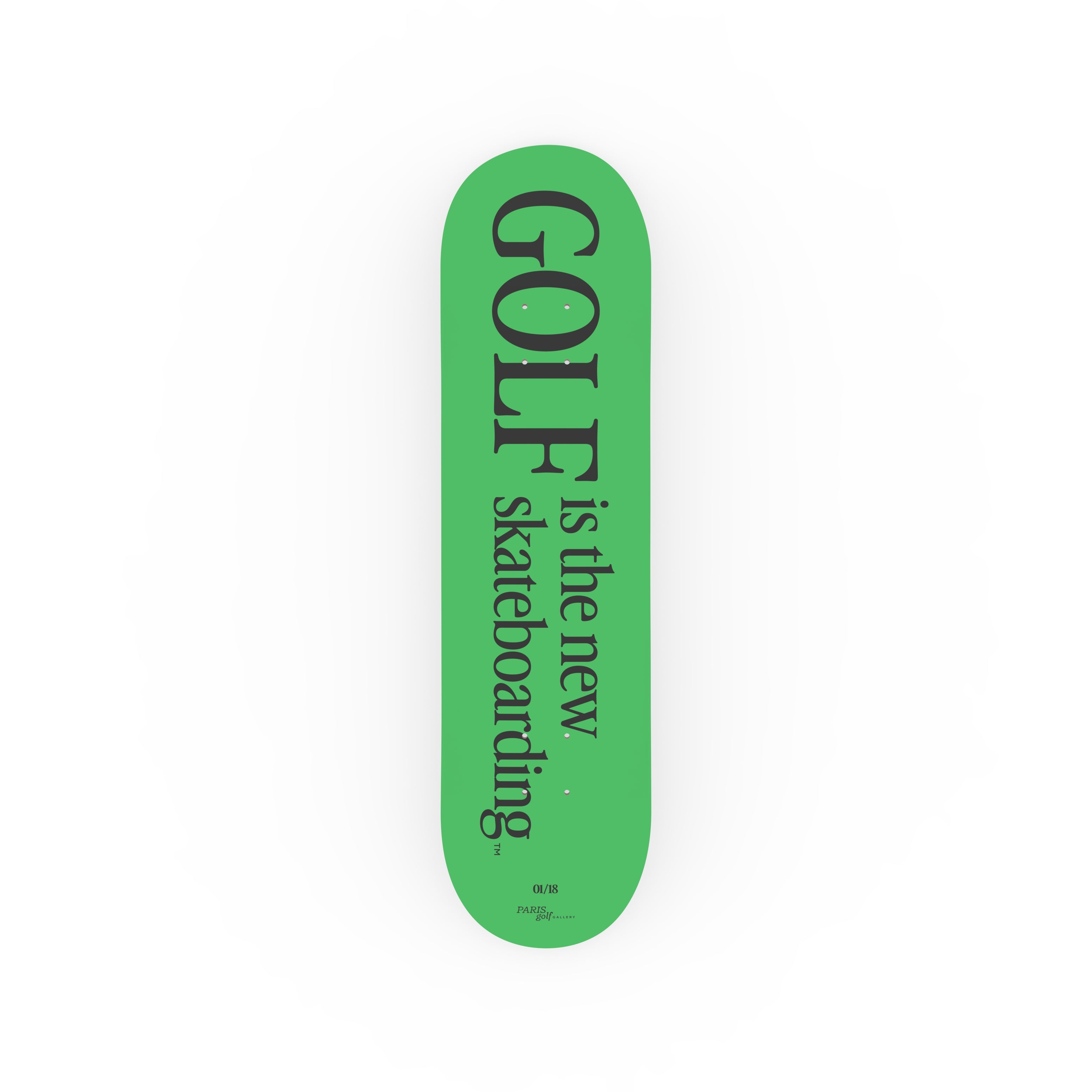 Golf is the new Skateboarding - Deck